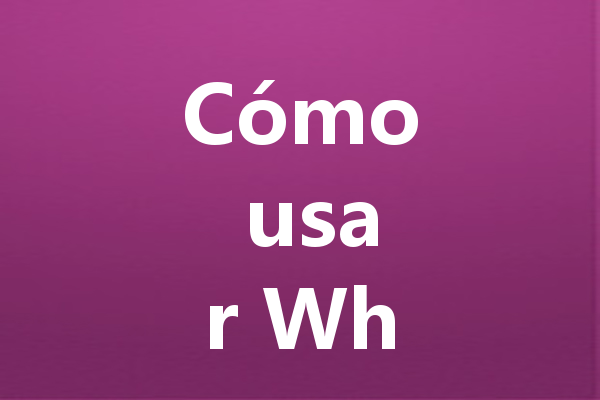 Cómo usar WhatsApp Web paso a paso en PC y celular