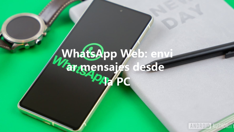 WhatsApp Web: enviar mensajes desde la PC 三